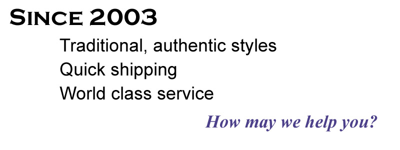 Authentic styles. Quick shipping. World class service. How may we help you?