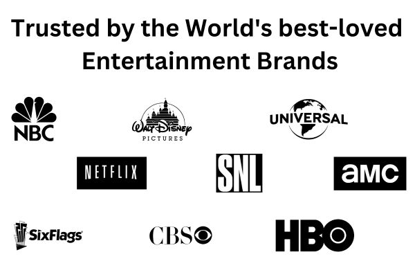 trusted by the worlds best loved entertainment brands